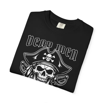 Dead Men Tell No Tales Skull T-Shirt | Jolly Roger Pirate Comfort Colors Tee