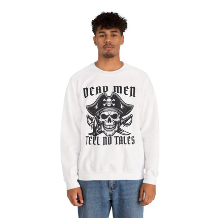 Dead Men Tell No Tales pirate skull graphic on a white sweatshirt.