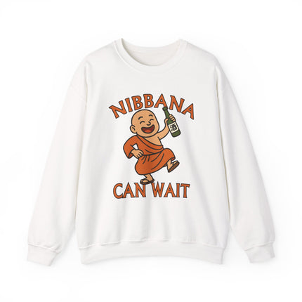 Cartoon monk drinking a can on a white sweatshirt, featuring the humorous text "NIBBANA CAN WAIT.
