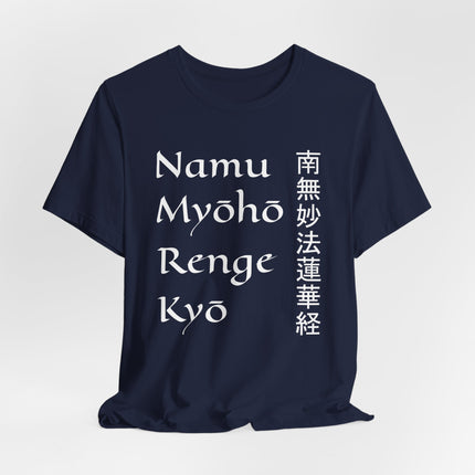 Namu Myōhō Renge Kyō Buddhist mantra t-shirt featuring Japanese Kanji characters.