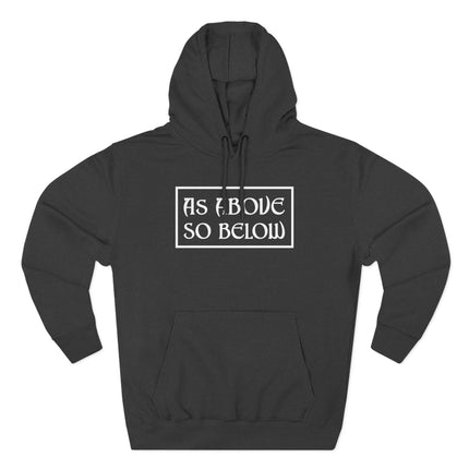 As Above So Below Text Hoodie | Pagan Witchcraft Unisex Pullover V1