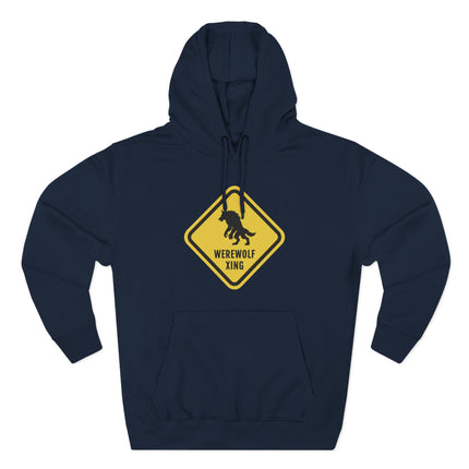Dark blue hoodie featuring a yellow sign graphic of a werewolf silhouette and "WEREWOLF XING" text.