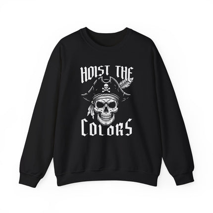 Pirate skull and crossbones graphic on a "Hoist The Colors" unisex pullover sweatshirt.