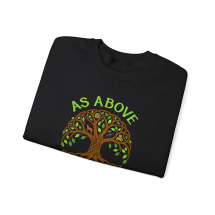 Celtic Tree of Life sweatshirt featuring 'As Above So Below' nature and mythology design.