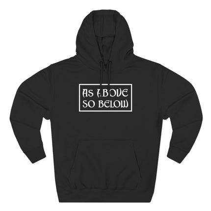 As Above So Below Text Hoodie | Pagan Witchcraft Unisex Pullover V1