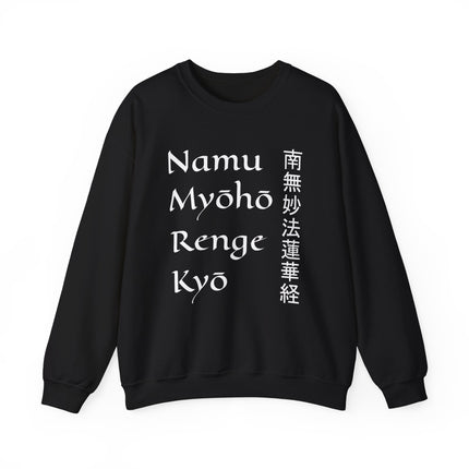 Black sweatshirt featuring the Namu Myoho Renge Kyo Buddhist mantra in English and Kanji characters.