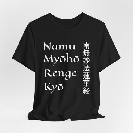 Namu Myōhō Renge Kyō Buddhist mantra t-shirt featuring Kanji and English script.