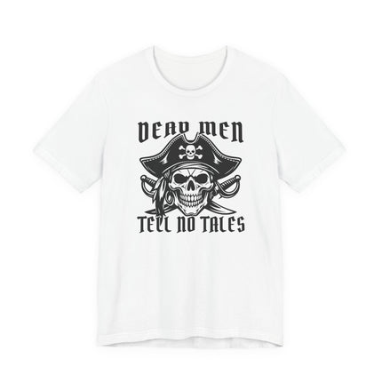 Dead Men Tell No Tales pirate skull graphic t-shirt.
