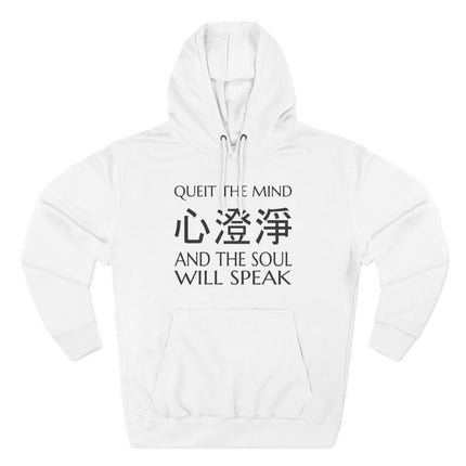 Mindfulness hoodie featuring Chinese characters and the phrase "Quiet the Mind, and the Soul Will Speak.