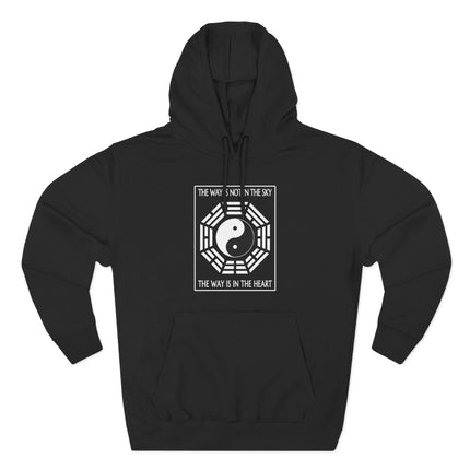 Taoist Yin Yang hoodie graphic featuring the quote: "The Way Is In The Heart.