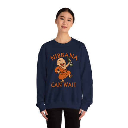 Funny sweatshirt featuring a cartoon monk drinking a can with the text "Nibbana Can Wait.