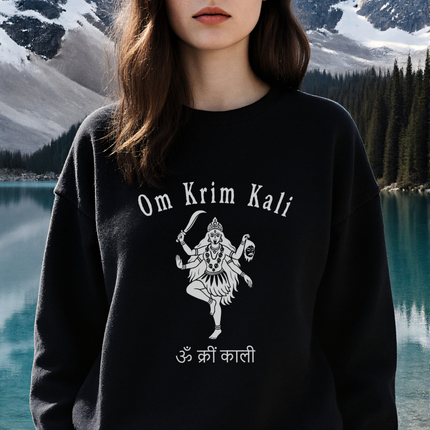 Om Krim Kali Goddess Kali Hindu spiritual sweatshirt graphic art with Devanagari mantra.