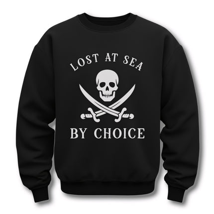 Lost At Sea By Choice pirate skull and crossed swords graphic on black sweatshirt.