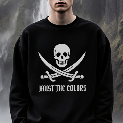 Pirate skull and crossed sabers graphic on a black sweatshirt with "Hoist the Colors.