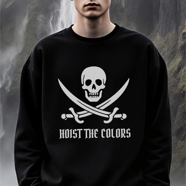 Pirate skull and crossed sabers graphic on a black sweatshirt with "Hoist the Colors.