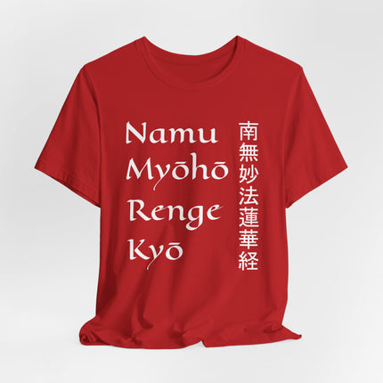 Red t-shirt featuring the Namu Myōhō Renge Kyō Buddhist mantra and Japanese Kanji script.