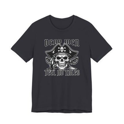 Dead Men Tell No Tales pirate skull graphic tee shirt.