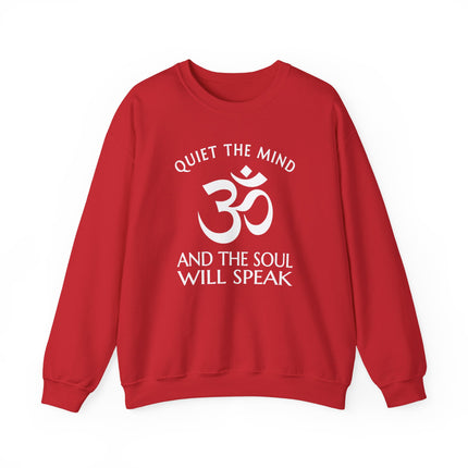 Om symbol sweatshirt featuring "Quiet The Mind, Soul Will Speak" mindfulness quote print.