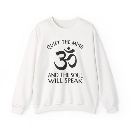 White sweatshirt featuring the Om symbol and "Quiet the Mind, Soul Will Speak" spiritual quote.