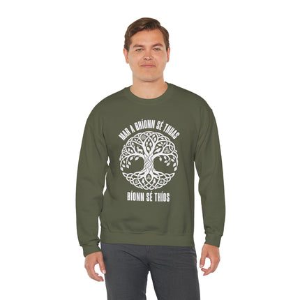 Sweatshirt featuring a Celtic Tree of Life graphic and Irish Gaelic text, "Mar a Bhionn Sé Thias.