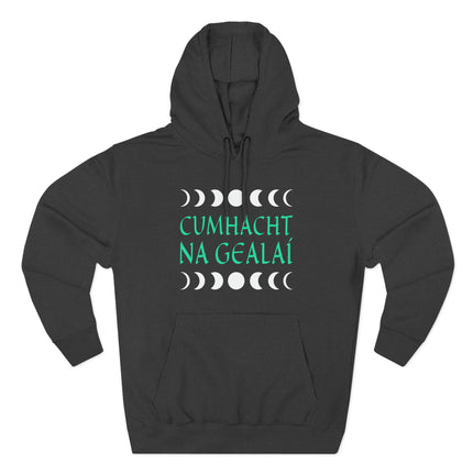 Moon phases and Irish Gaelic text on a black hoodie: Cumhacht na Gealáí (Power of the Moons).