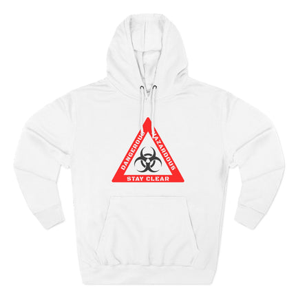 White hoodie with red biohazard warning sign graphic reading "Dangerous Hazardous Stay Clear.