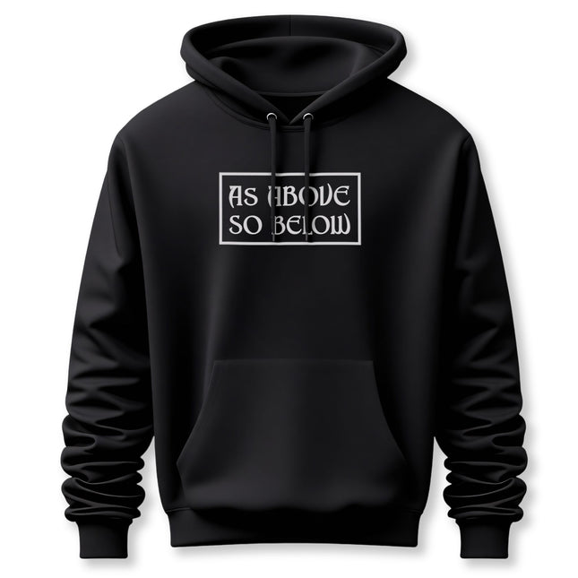 As Above So Below Text Hoodie | Pagan Witchcraft Unisex Pullover V1