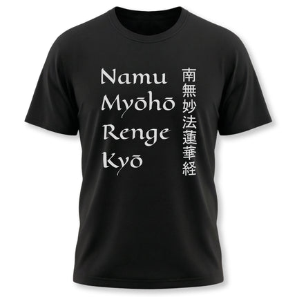 Namu Myōhō Renge Kyō Buddhist mantra tee with Kanji script on a black shirt.