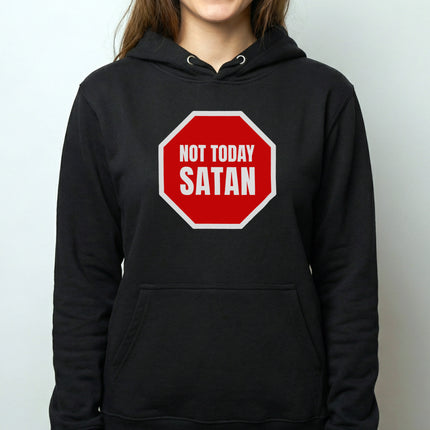 Black hoodie featuring the "Not Today Satan" stop sign graphic. Funny anti-devil apparel.