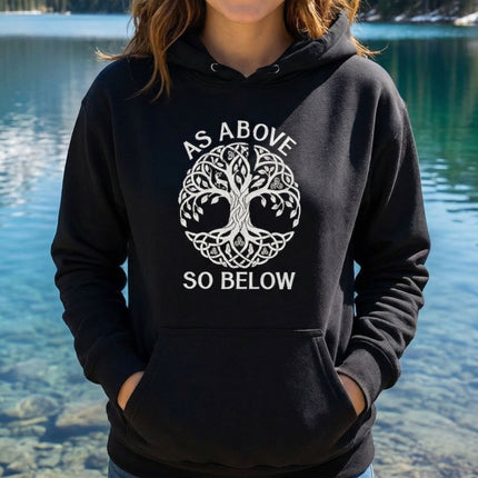 Celtic Tree of Life As Bove So Below Hoodie | Text & Graphic Unisex Pullover