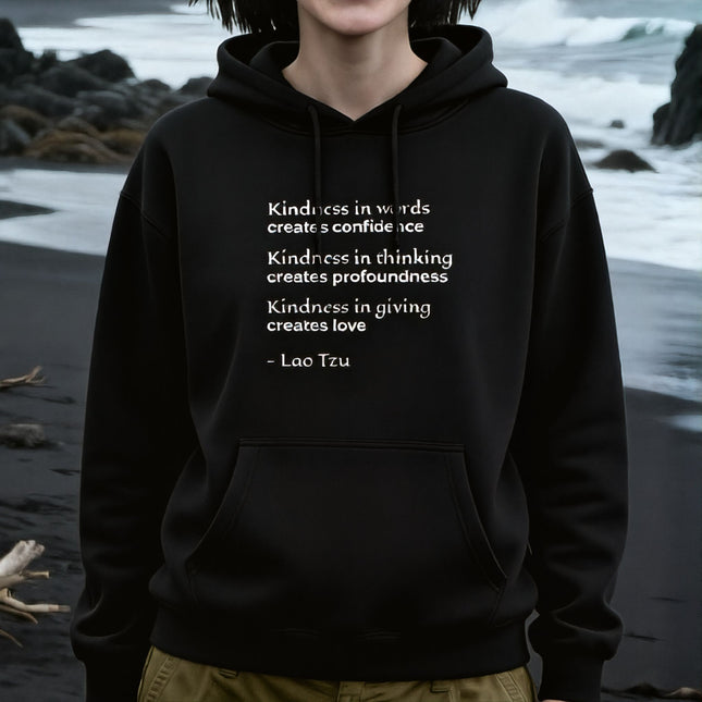 Lao Tzu Kindness Quote Hoodie | Inspirational Confidence Profoundness Love V1