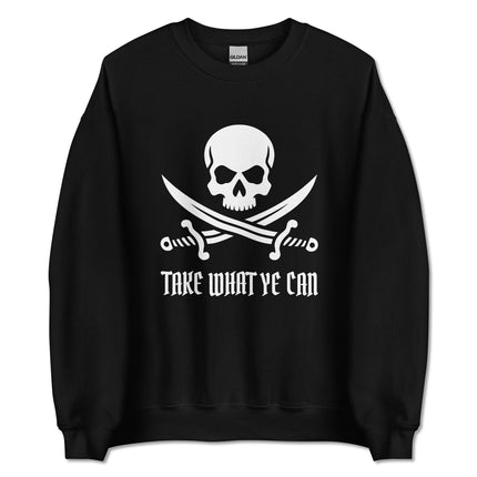 Jolly Roger skull and sword pirate graphic sweatshirt featuring "Take What Ye Can" text.