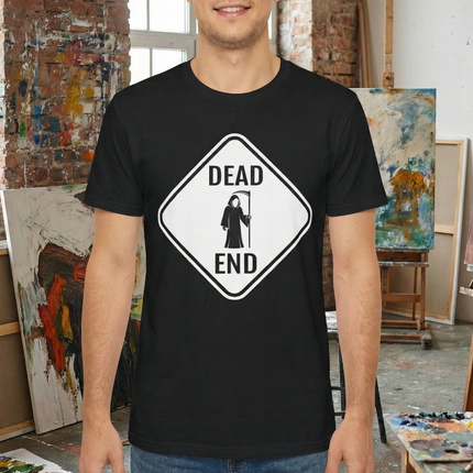 Dead End Grim Reaper Sign T-Shirt | Dark Humor Graphic Tee | Reaper