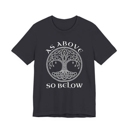 Celtic Tree of Life Yggdrasil graphic tee with "As Above So Below" knotwork design.