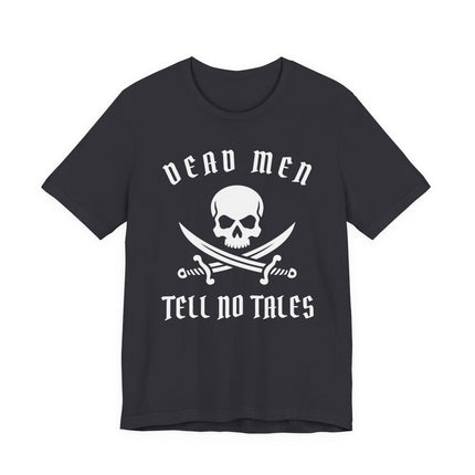 Dead Men Tell No Tales skull and crossed swords graphic t-shirt.