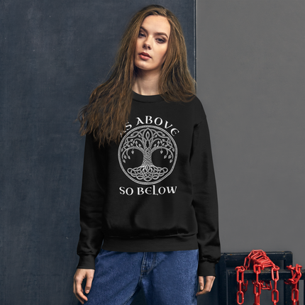 Celtic Tree of Life sweatshirt featuring Yggdrasil and "As Above So Below" text design.