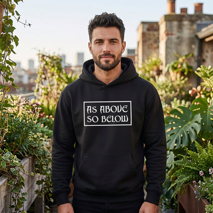Black "As Above So Below" occult typography hoodie. Unisex pagan witchcraft apparel.