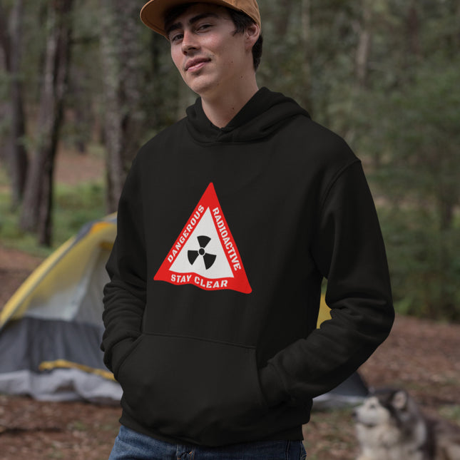 Dangerous Radioactive Stay Clear Hoodie | Nuclear Hazard Warning Symbol Hoodie