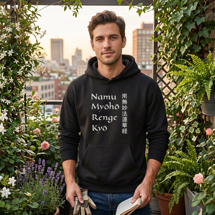 Namu Myoho Renge Kyo hoodie featuring the Buddhist mantra in English and Japanese Kanji characters.