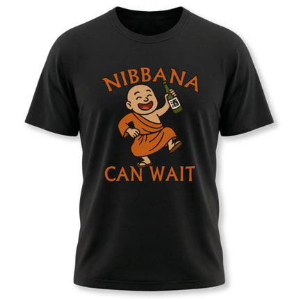 Funny Buddhist tee: Cartoon monk with sake bottle and "NIBBANA CAN WAIT" graphic.