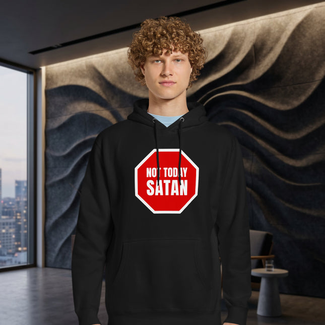 Not Today Satan Funny Hoodie | Anti-Devil Stop Sign Graphic Pullover Hoodie