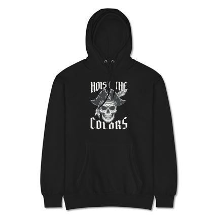 Skull pirate hoodie design featuring a tricorn hat and hoist the colors graphic print.