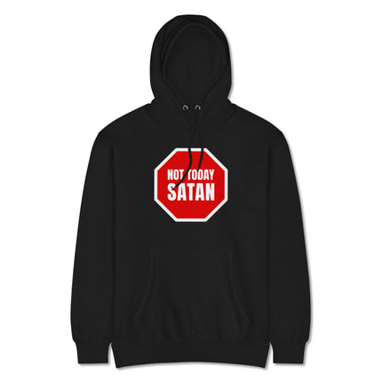 Funny anti-devil "Not Today Satan" stop sign graphic pullover hoodie design.