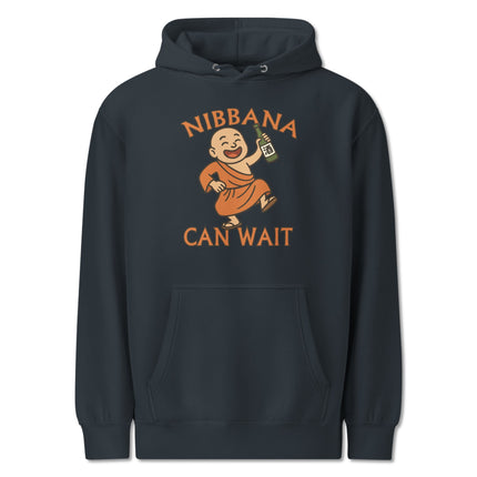 Funny baby Buddha drinking alcohol pullover hoodie design with Nibbana Can Wait text.